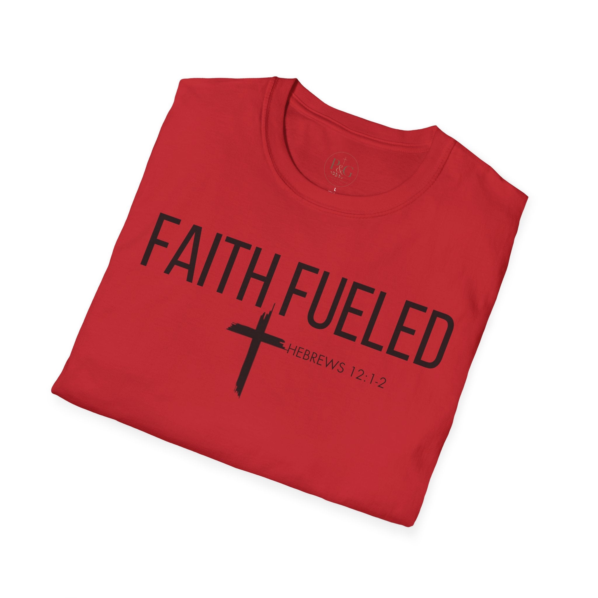 Faith Fueled T-Shirt — Christian Cross Tee with Scripture (Hebrews 12:2)
