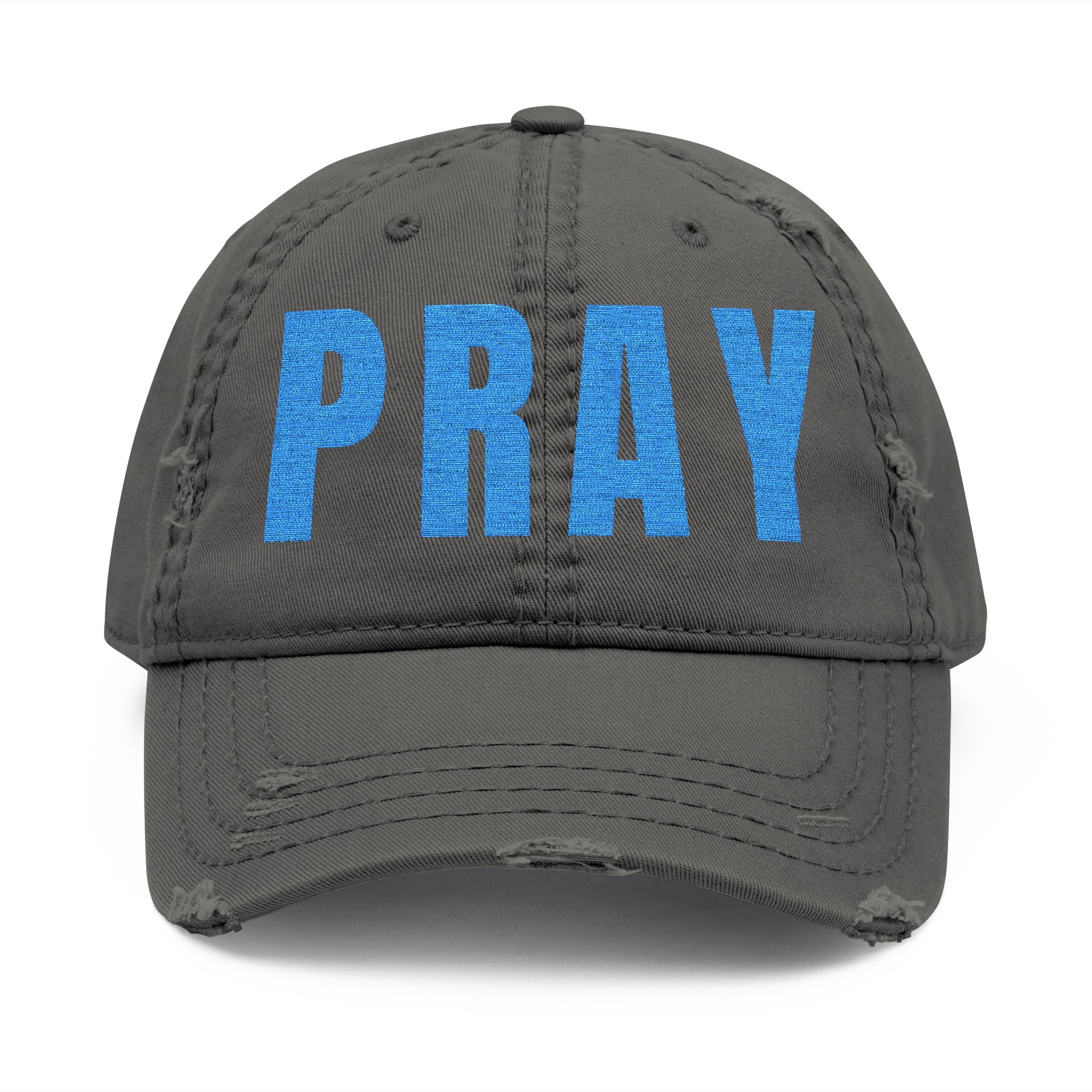 PRAY Distressed Dad Hat — Embroidered Vintage Baseball Cap for Faith & Prayer