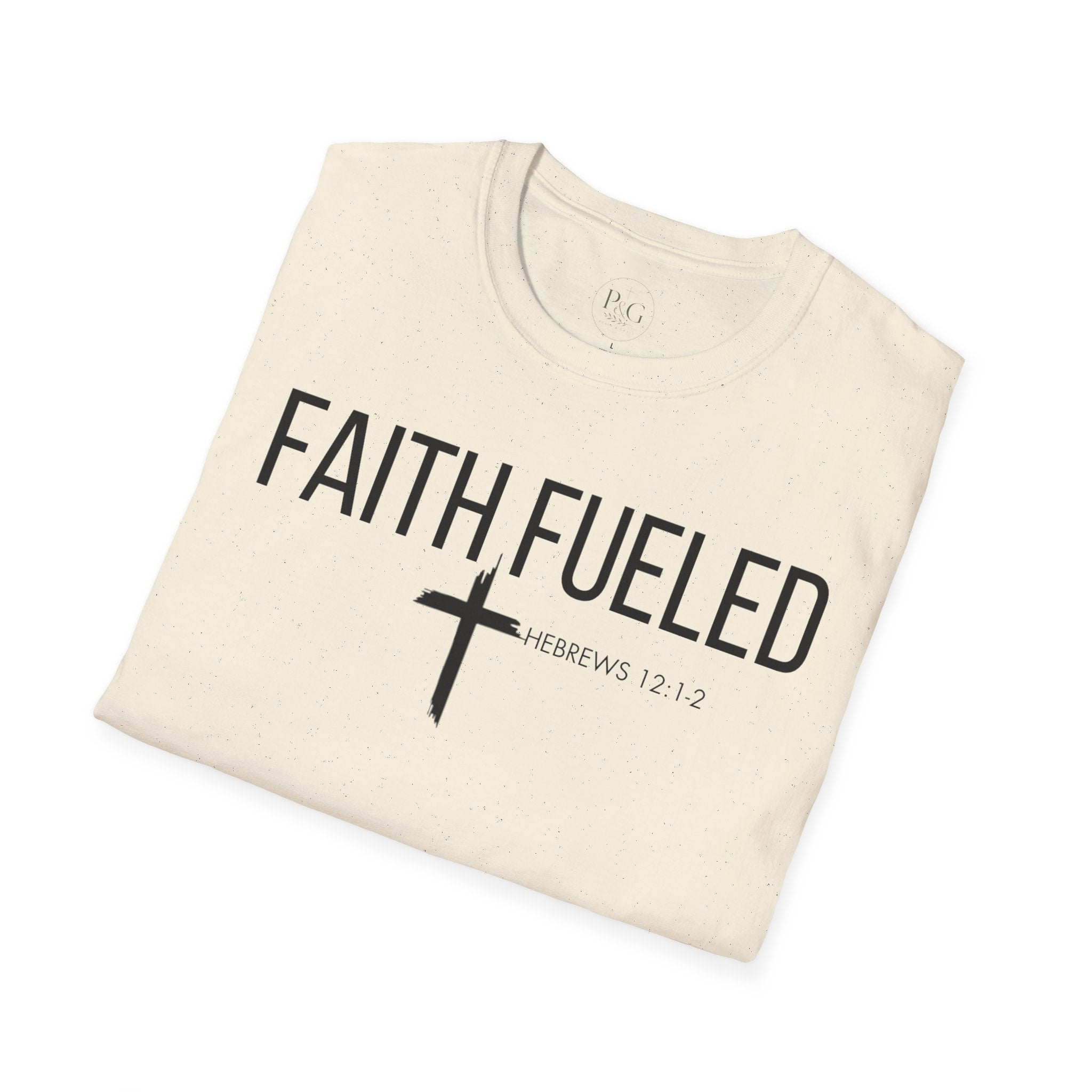 Faith Fueled T-Shirt — Christian Cross Tee with Scripture (Hebrews 12:2)